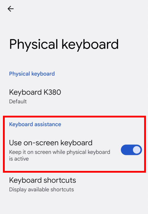 Tap the toggle switch for Use on-screen keyboard to turn it on